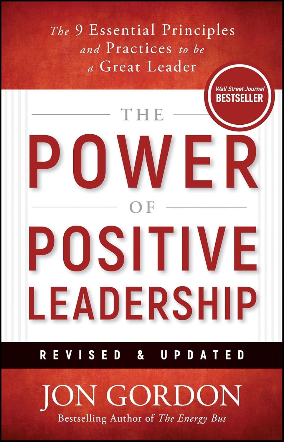 The Power of Positive Leadership